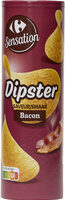 Dipster saveur bacon