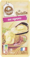 La Raclette aux oignons