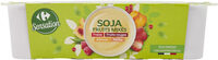 Soja fruits mixes fraise fruits rouges abricot peche