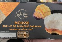 Mousse sur lit de mangue passion