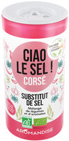 Ciao le sel ! Corsé