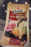 Fromage raclette Nature et fumé