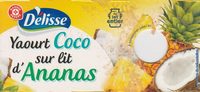 Yaourts gourmands au lait entier coco sur lit d'ananas