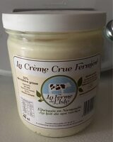 La crème crue Fermiére