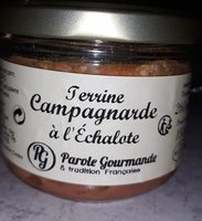Terrine campagnarde à l'échalotte