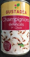 Champignons emincés 1er choix