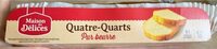 Quatre-Quarts Pur beurre