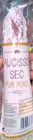 Saucisson sec pur porc