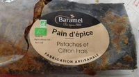 Pain d'épice pistaches et citron