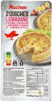 2 QUICHES LORRAINECRÈME FRAÎCHE, LARDONS FUMÉS et EMMENTAL