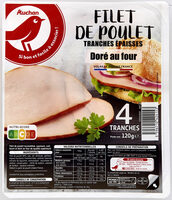 Filet de poulet tranches épaisses doré au four