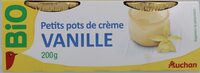 Petits pots de crèmeVanilleissus de l'agriculture biologiqueLogo ABLogo Européen (feuille étoilée)FR-BIO-01Agriculture UE / non UE