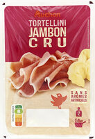 Tortellini Jambon Cru