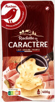Raclette de caractère