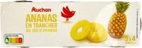 Ananas en tranches au jus d'ananas