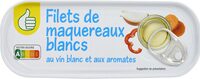 Filets de maquereaux blancs au vin blanc et aux aromates
