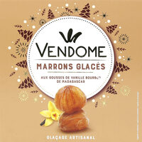 Les marrons glacés - aux gousses de vanille bourbon de Madagascar