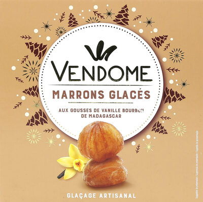 Les marrons glacés - aux gousses de vanille bourbon de Madagascar