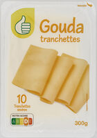 Gouda tranchettes