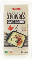 Raclette 3 poivres sans croute