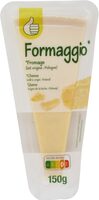 Formaggio** fromage(lait origine Pologne)
