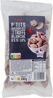 Ptits saucissons secs a la truffe d’ete
