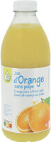 100 % Pur jus Pressé - orange - sans pulpe