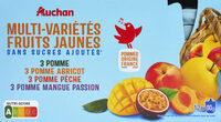 Multi-variétés fruits jaunessans sucres ajoutés*3 pomme, 3 pomme abricot, 3 pomme pêche, 3 pomme mangue passion*Contient des sucres naturellement présents dans les fruits