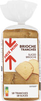 Brioche tranchee