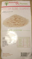 Psyllium blond téguments