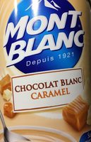 Mont blanc chocolat blanc  caramel