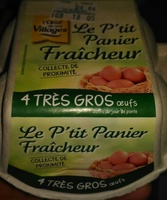 Le P'tit Panier Fraîcheur - 4 très gros oeufs