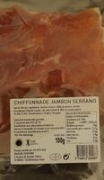 Chiffonnade de jambon serrano
