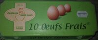10 oeufs frais domaine saint Louis