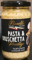 Pasta & bruschetta : tartufata
