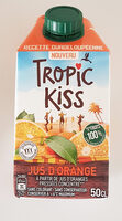 Tropic Kiss jus d'orange