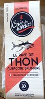 Le pavé de thon albacore saumuré