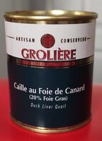 Caille au foie gras de canard (20 pc foie gras)
