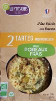 2 tartes aux poireaux aux poireaux frais