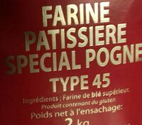 Farine pâtissière spécial pogne type 45