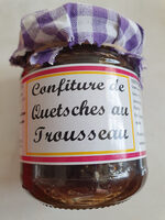Confiture de Quetsches au Trousseau