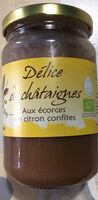 Délice de Chataignes aux ecorces de citron confites