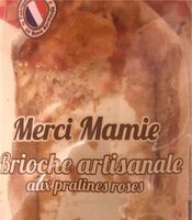 Merci Mamie brioche artidanale aux pralines roses