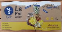 Le pot au lait - Ananas