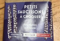 Petits saucissons à croquer