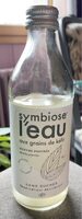 L’infusion probiotique