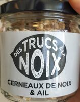 Cerneaux de noix & ail