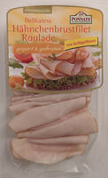Delikatess Hähnchenbrustfilet Roulade, gegart & gebraten