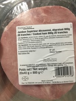 Jambon supérieur découenné, dégraissé