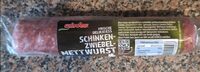 Schinken Zwiebeln Mettwurst